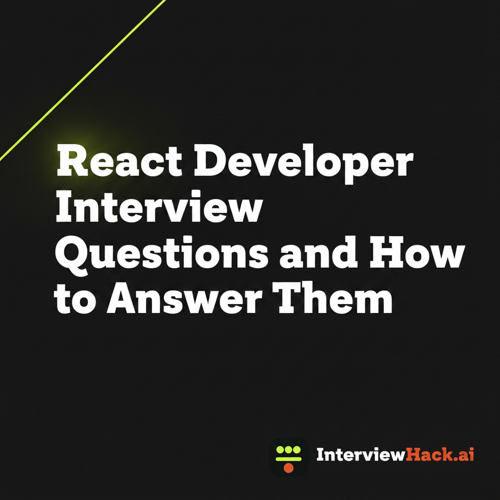 React Developer Interview Questions and How to Answer Them